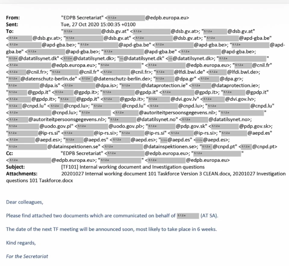 Vrijgegeven interne e-mail van het EDPB-secretariaat, 27 oktober 2020, aan de Europese privacytoezichthouders, met als onderwerp '[TF101] Internal working document and Investigation questions'. Vrijwel alle namen en adressen zijn weggelakt onder vrijstellingsgrond 5.1.2.e.