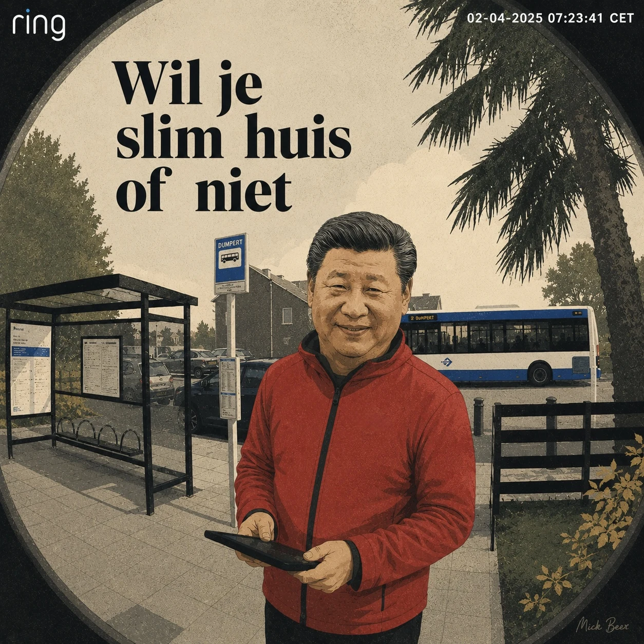 Bewerkte illustratie in de stijl van een Ring-deurbelbeeld: een figuur met tablet bij een Nederlandse bushalte, met de tekst 'Wil je slim huis of niet'. Illustratie door Mick Beer
