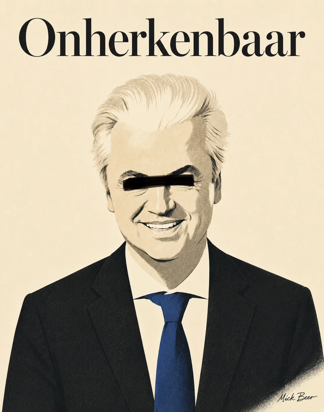 Illustratie door Mick Beer: portret van Geert Wilders met een zwarte redactiebalk over zijn ogen, onder de kop Onherkenbaar.
