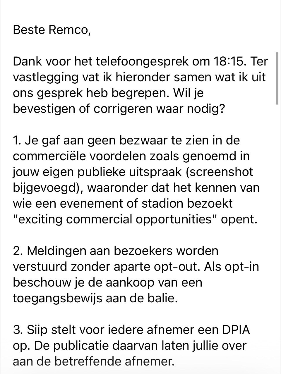 E-mail van Mick Beer aan Remco Voorhorst met een samenvatting van het gesprek, deel 1